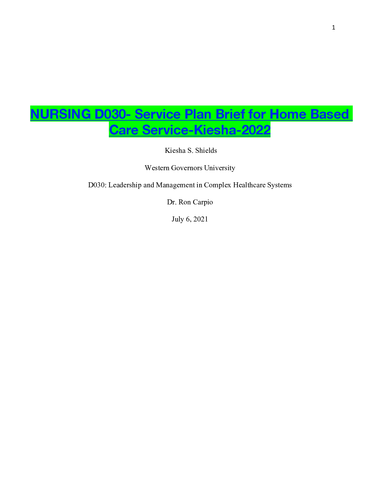 Recommended document preview for NURSING D030- Service Plan Brief for Home Based Care Service-Kiesha-2022